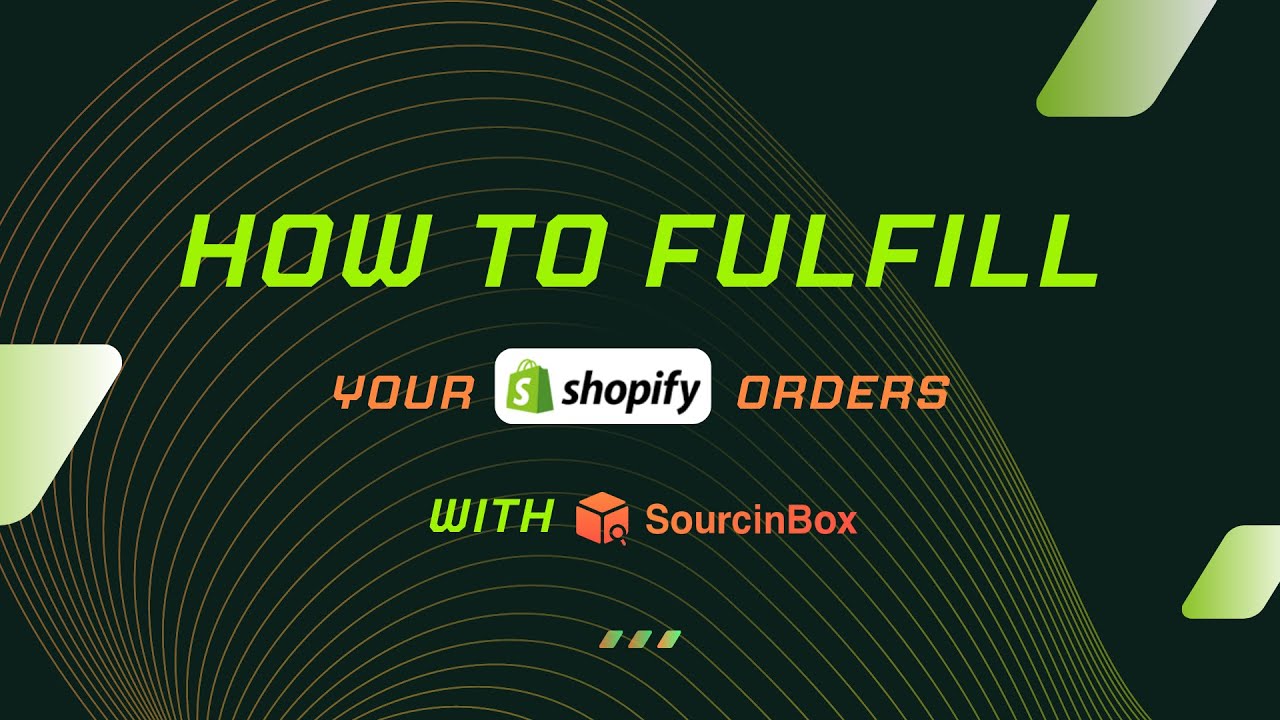 How to Use SourcinBox to Fulfill Your Dropshipping Orders from Shopify