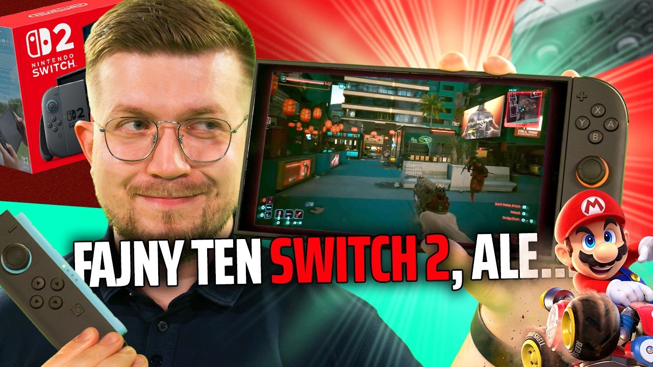 Switch 2 po dw&oacute;ch dniach. Jestem ROZDARTY