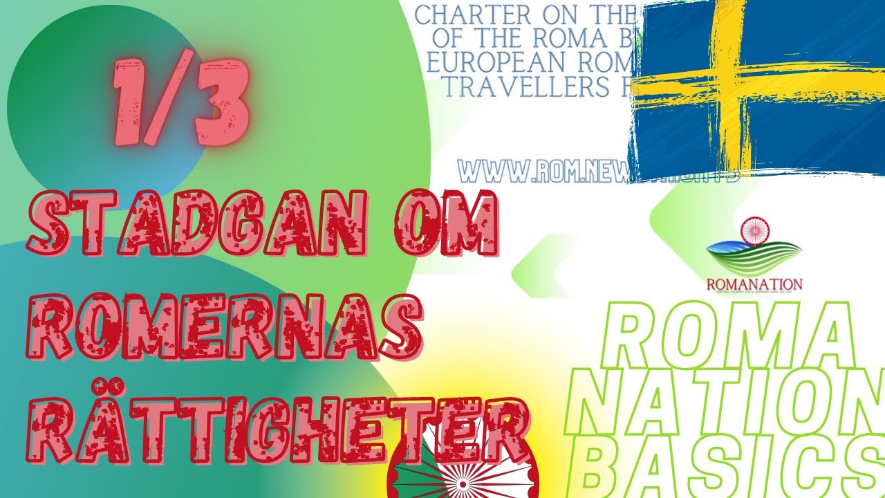 1/3 ERTF, stadgan om romernas r&auml;ttigheter - RomaNation Basics