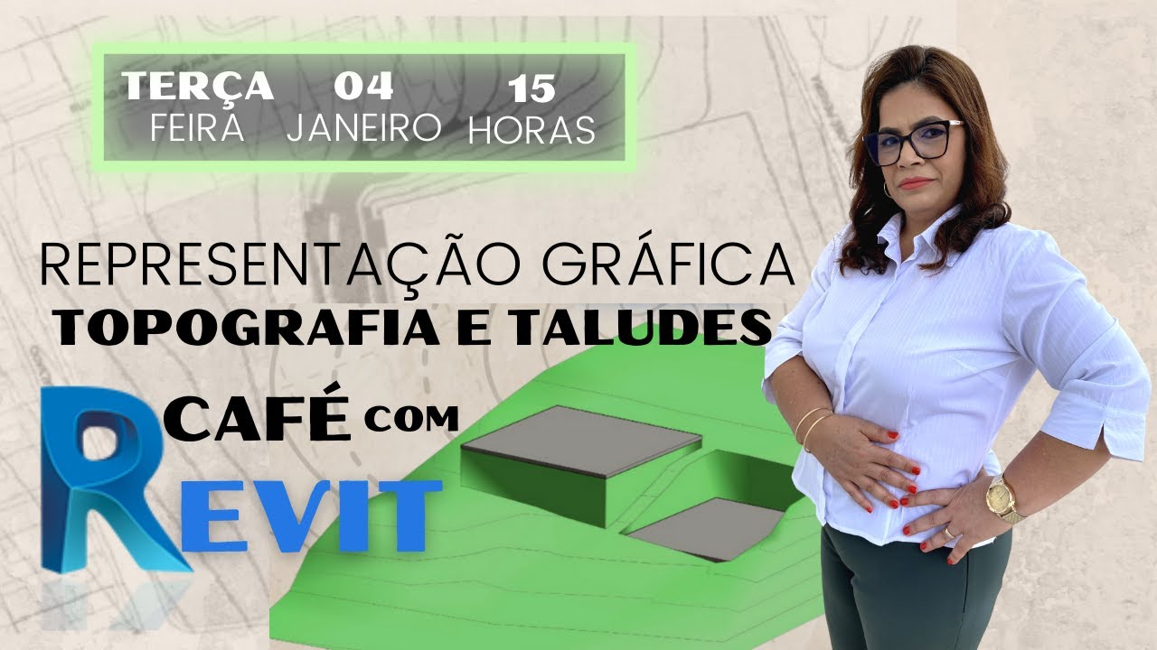CAFÉ COM REVIT #5: Representação gráfica de topografia (com taludes)