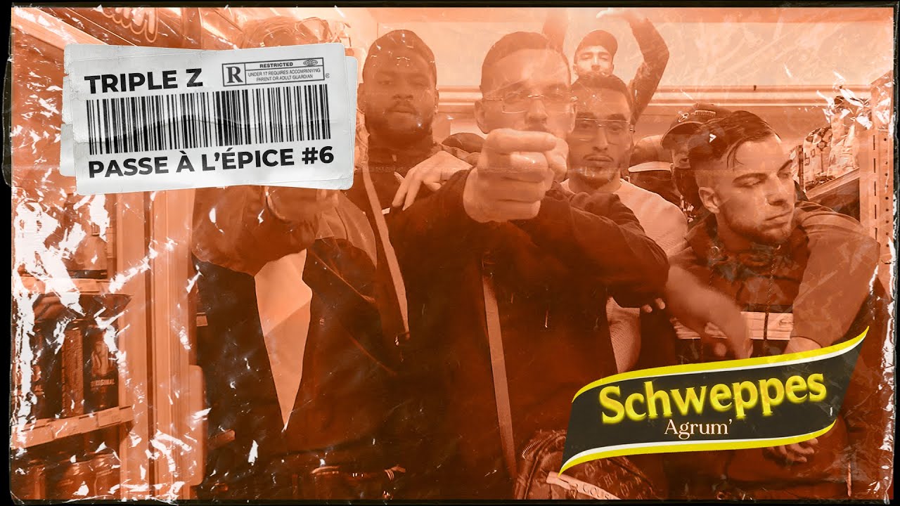 Triple Z - Passe &agrave; l'&eacute;pice #6 (Schweppes agrum')