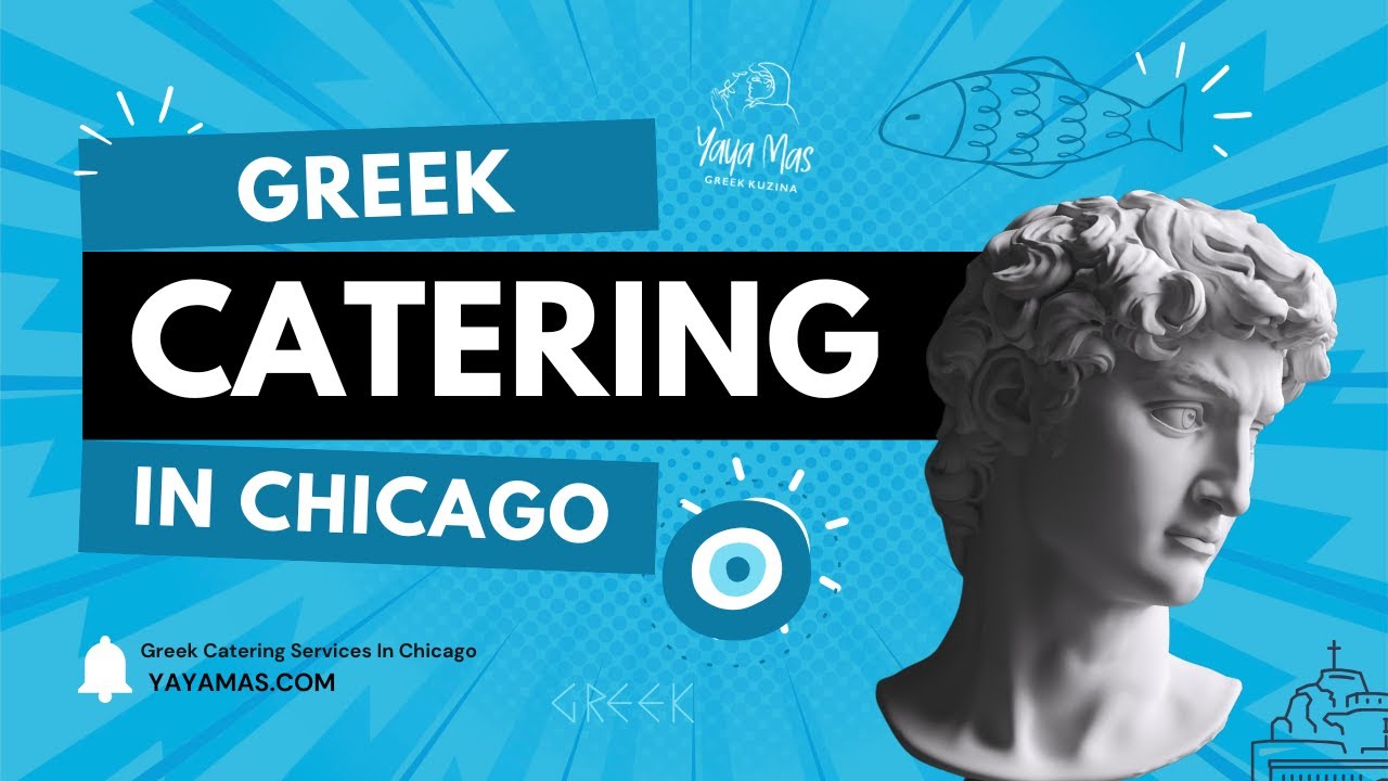 Greek Catering Services in Chicago | Chicago Catering Services