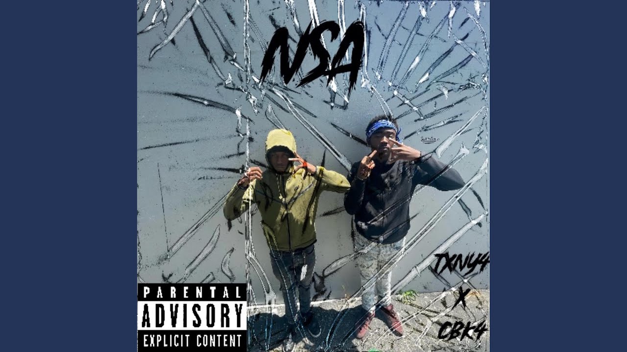 NSA (feat. CBK4)