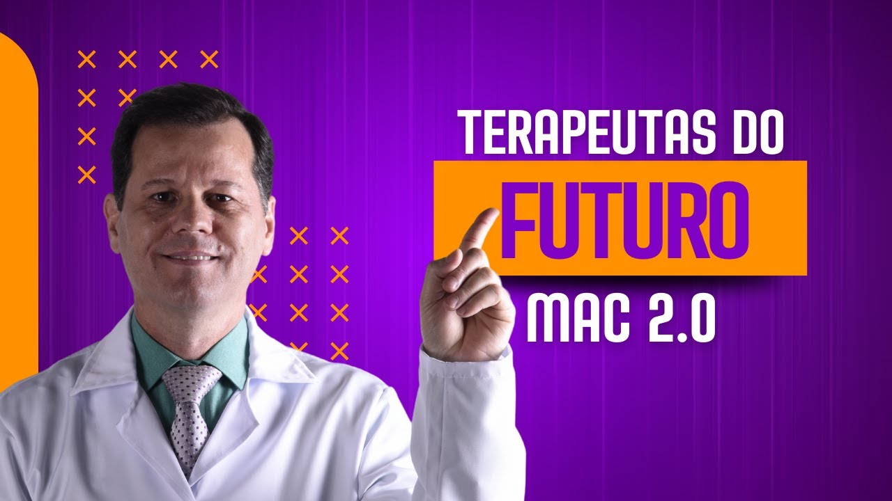TERAPEUTAS DO FUTURO ‖ DR. SÉRGIO BERNARDI