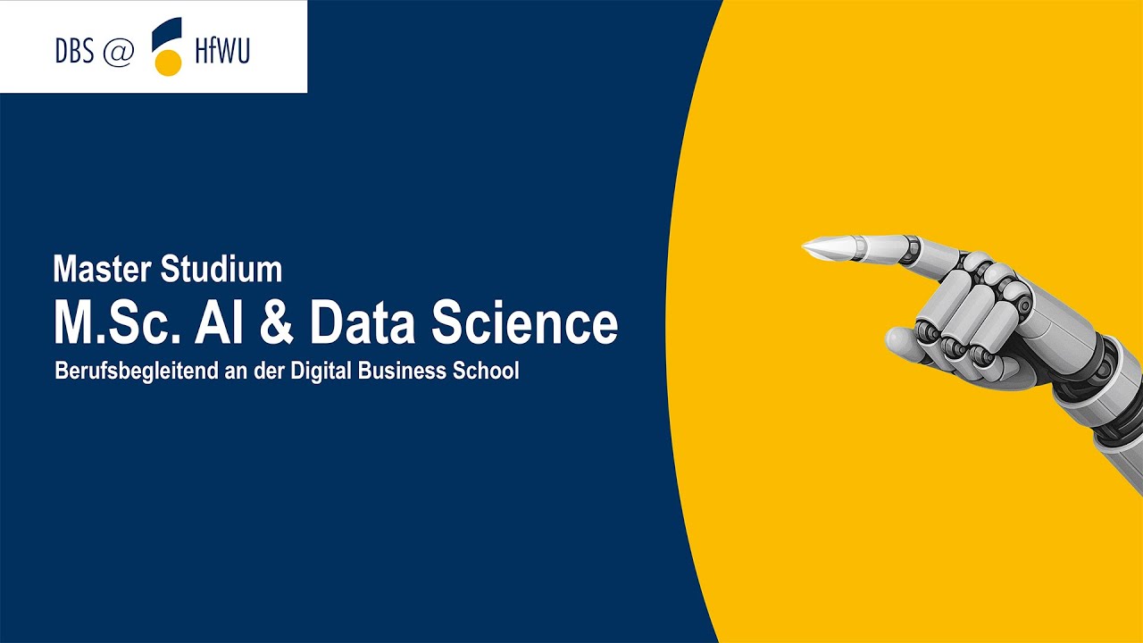 Vorstellung & Überblick - M.Sc. AI & Data Science der Digital Business School an der HfWU