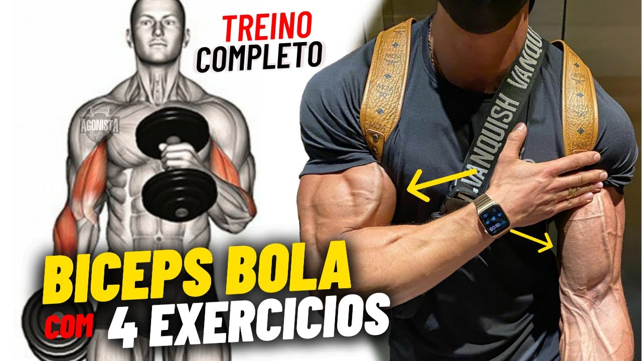 Construindo Bíceps Bola Com 4 Exercícios - Treino Completo
