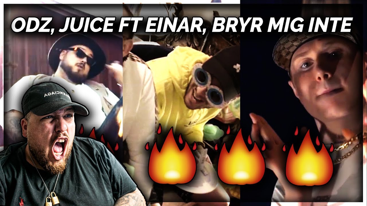 REAGERAR PÅ ODZ, JUICE FT EINAR & BRYR MIG INTE *HÄST?!*
