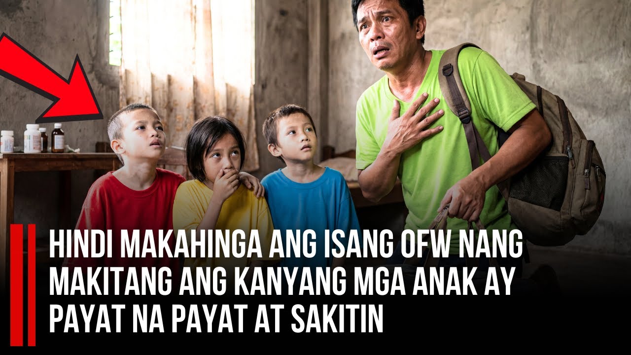 HINDI MAKAHINGA ANG ISANG OFW nang makitang ang kanyang mga anak ay payat na payat at sakitin...