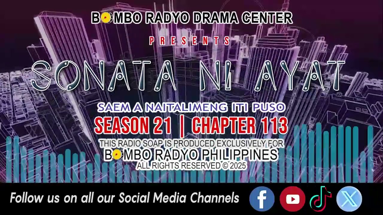 Sonata Ni Ayat - Season 21 | Chapter 113 (SAEM A NAITALIMENG ITI PUSO)