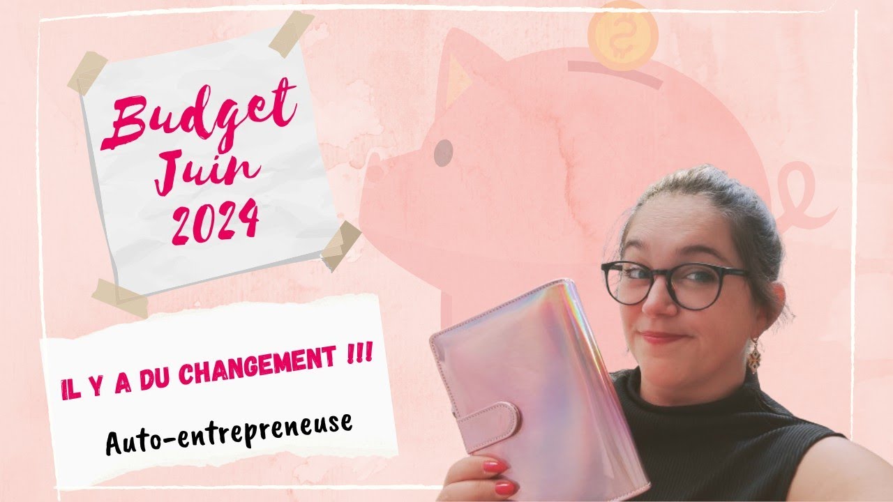 Budget de juin: il y a du changement 😁