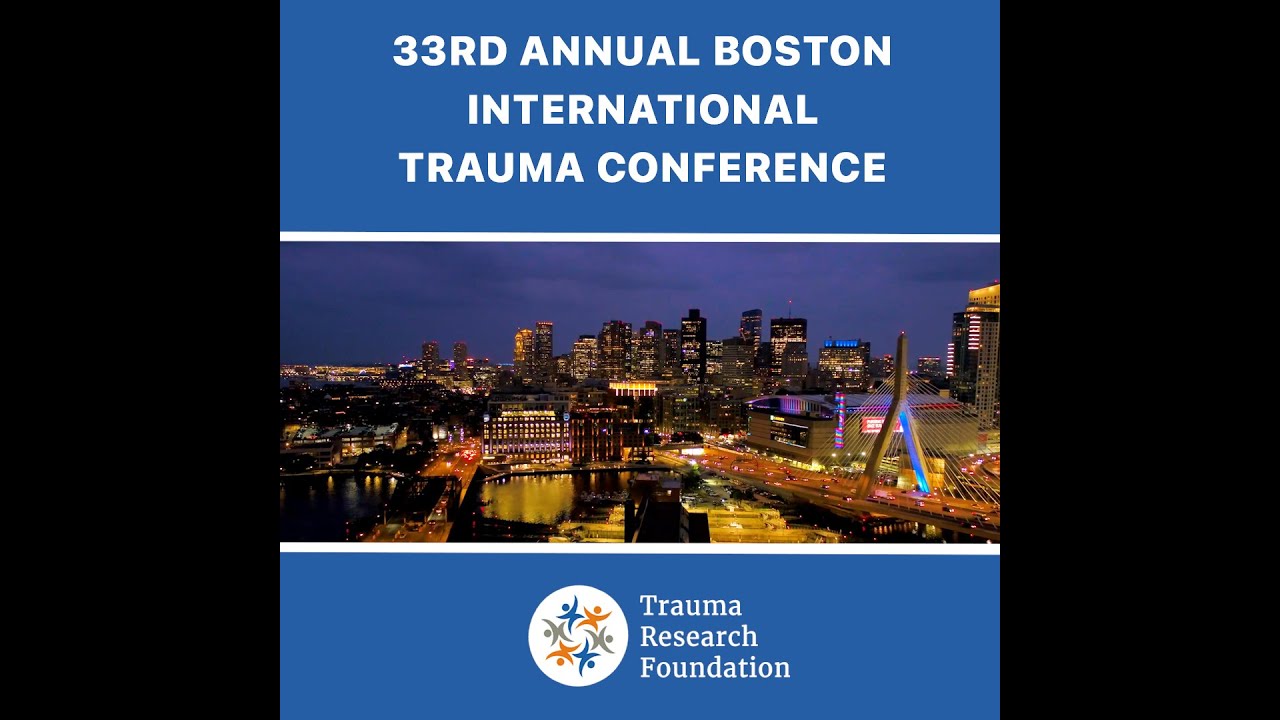 2022 Trauma Conference Highlights