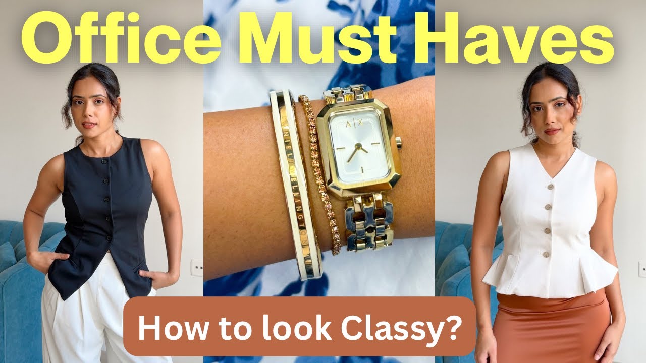 Office Must-Haves to Level Up Your Work Wardrobe in 2026 | Tops, Accessories, Footwear |Dharti Singh