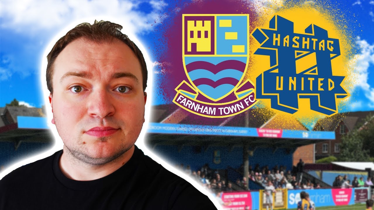 Battle of The YOUTUBE Football Teams! | Farnham Town v Hashtag United