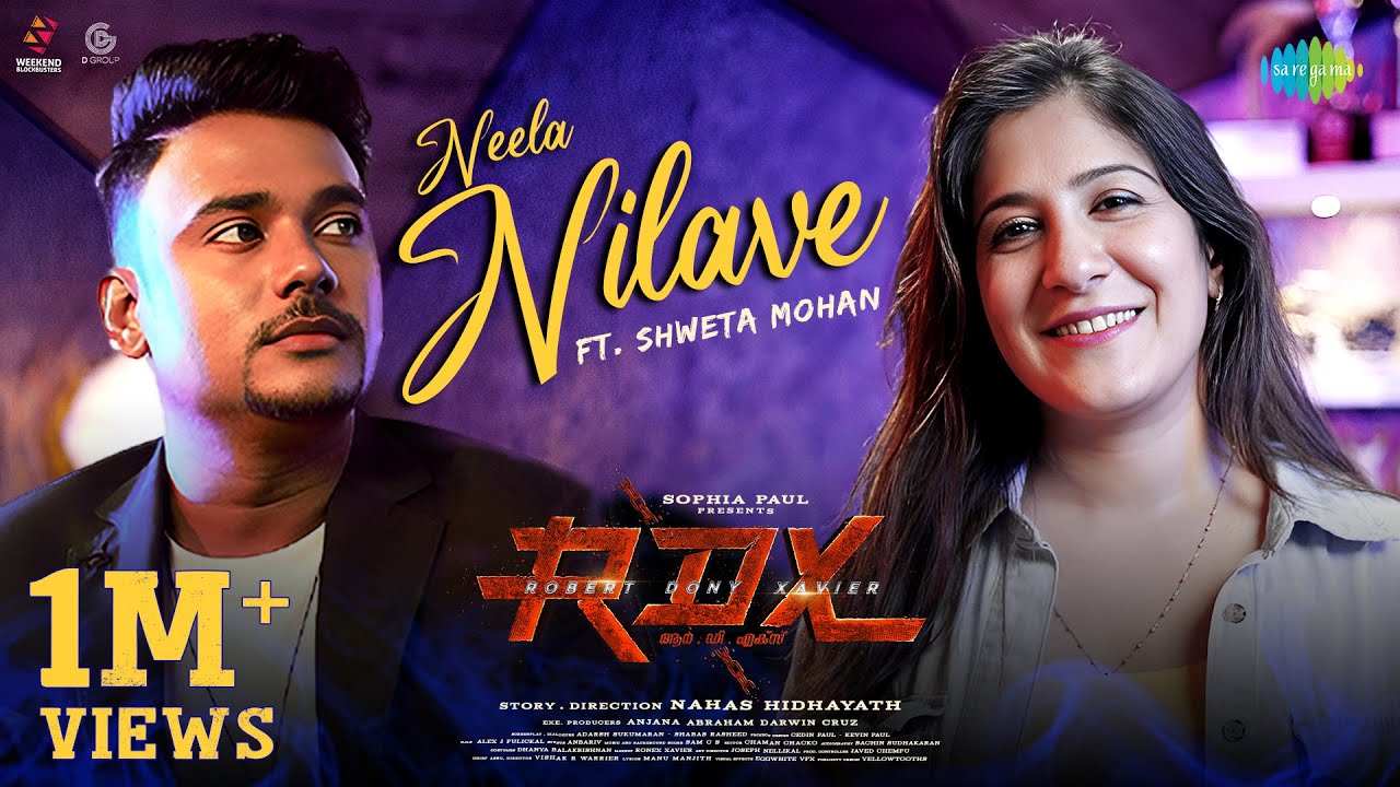 Neela Nilave ft. Shweta Mohan | RDX | Sam CS | Manu Manjith | Nahas Hidhayath | Weekend Blockbusters