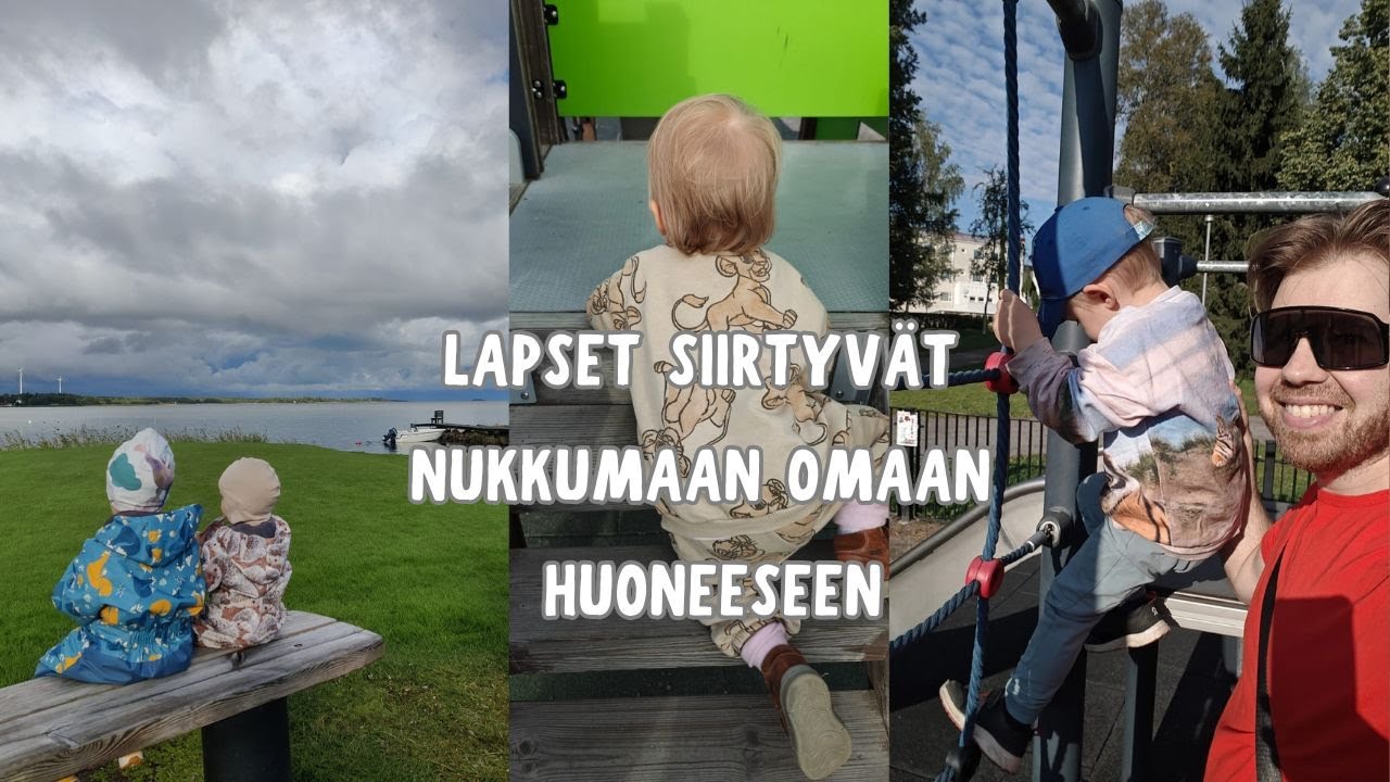 LAPSET SIIRTYVÄT NUKKUMAAN OMAAN HUONEESEEN @Kasvuvaraa