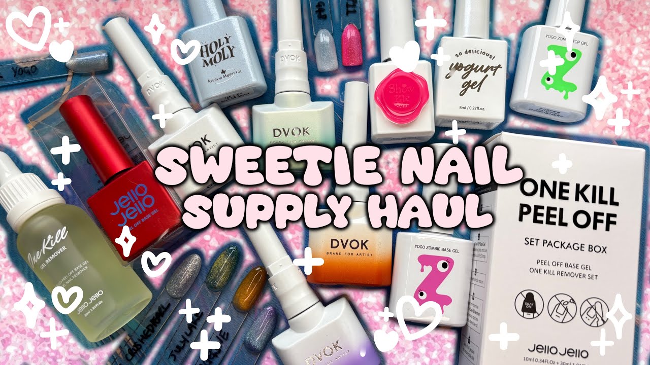 ⭐️ CUTE Sweetie Nail Supply Haul Korean Gel✨️ - DVOK, Yoghurt KR, Jello Jello Peel OFF & MORE!!💕