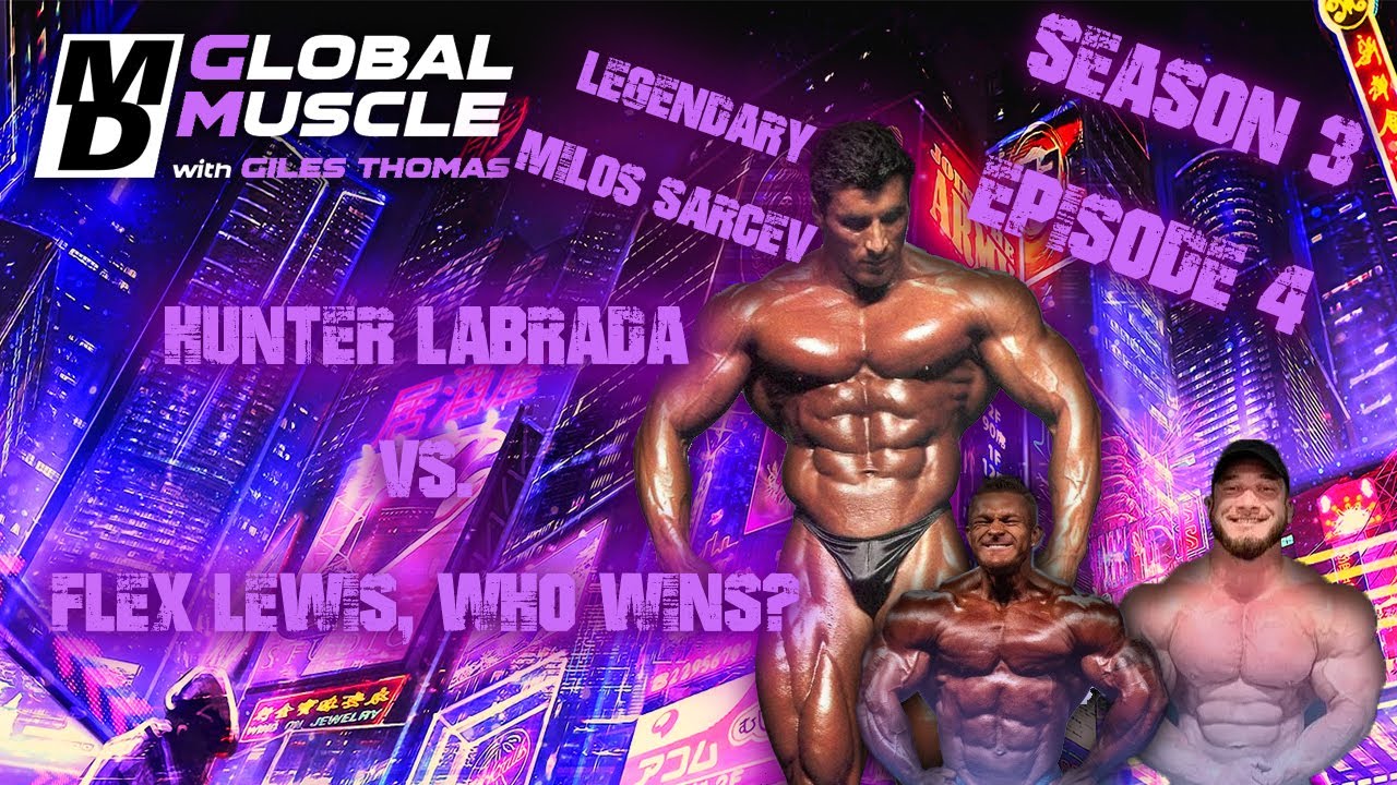 Milos Sarcev Hunter Labrada vs  Flex Lewis, who wins | MD Global Muscle Clips S3 E4
