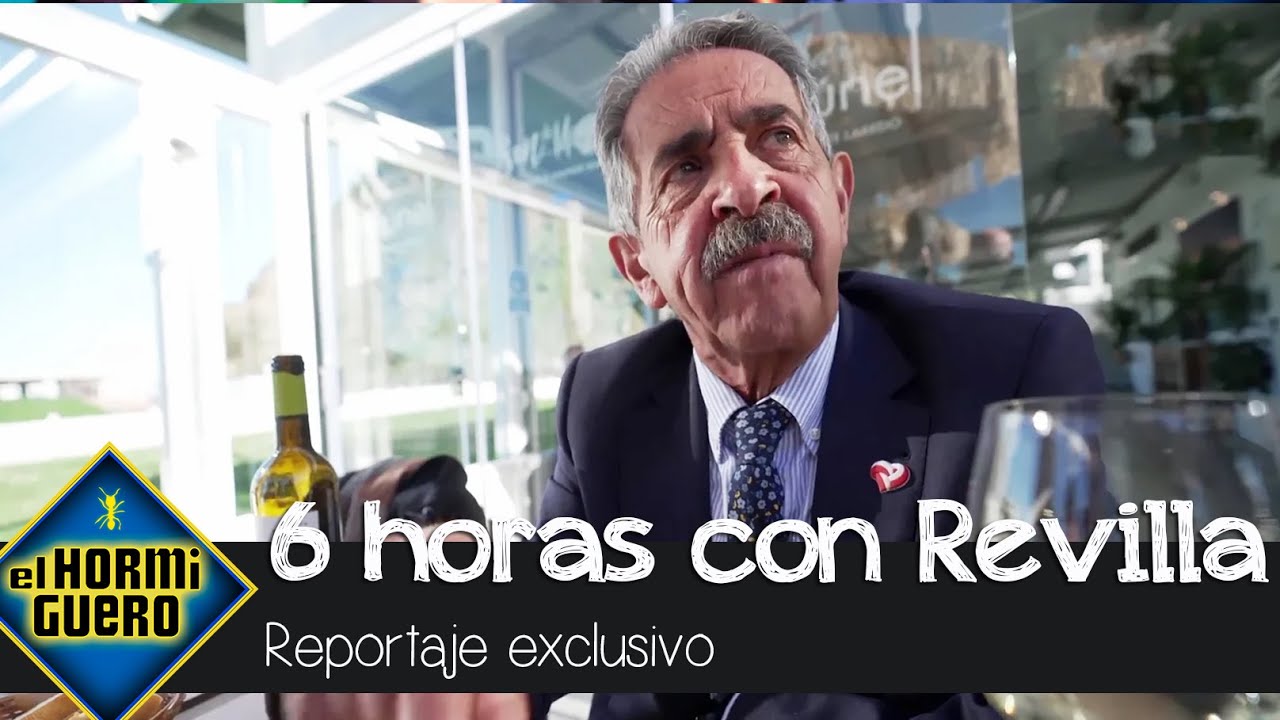 6 horas con Miguel Ángel Revilla: El reportaje exclusivo - El Hormiguero