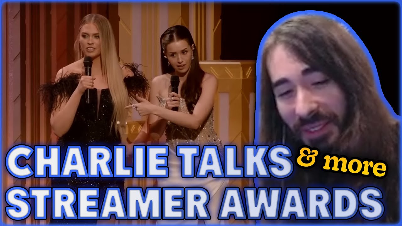 Why Charlie Didn't Go to the Streamer Awards & More | MoistCr1tikal