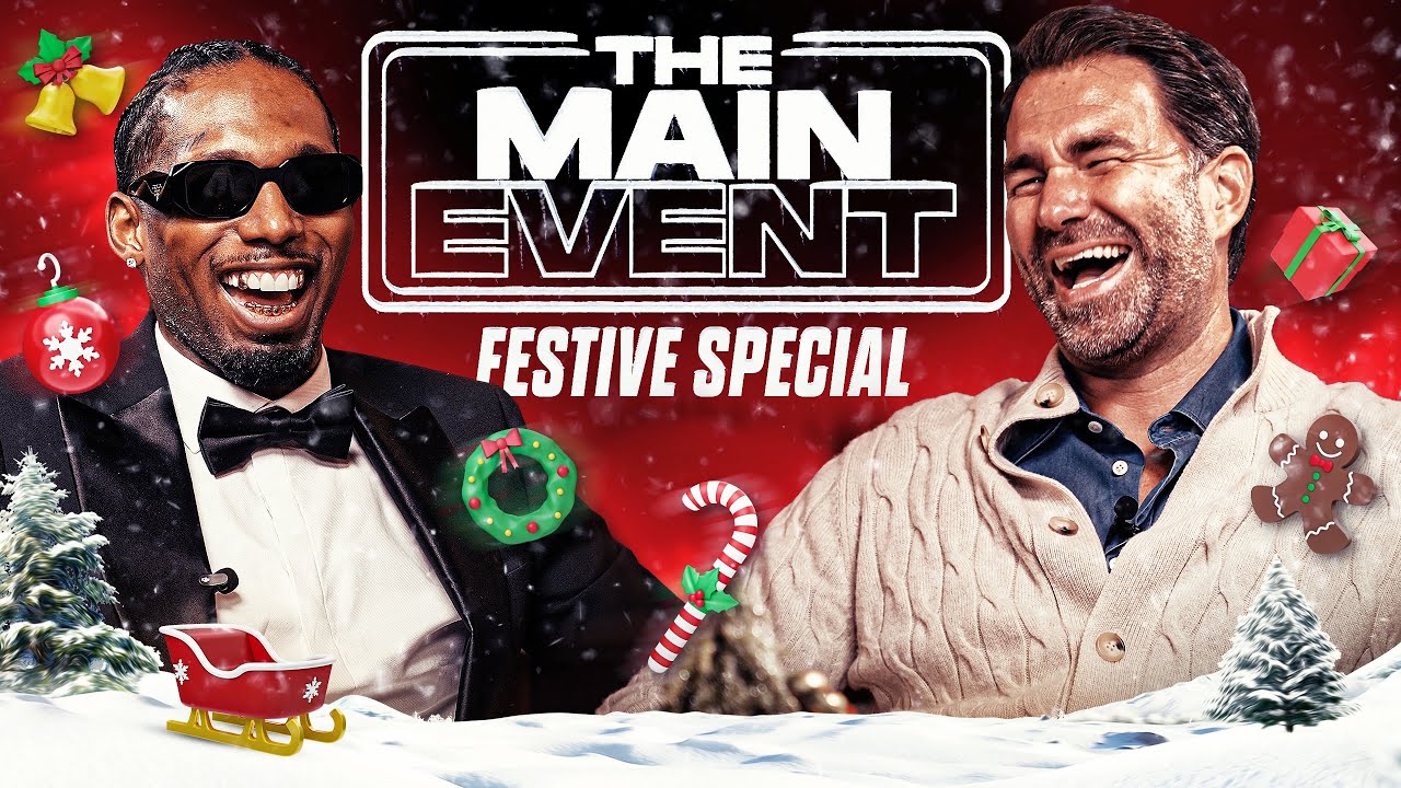 Castillo & Eddie Hearn | The Main Event Christmas Special
