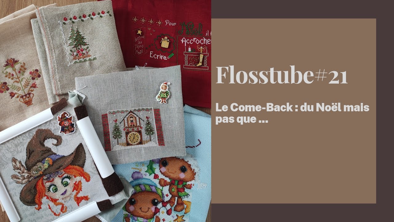 Flosstube#21 Déc/Janv + un peu de diamond painting
