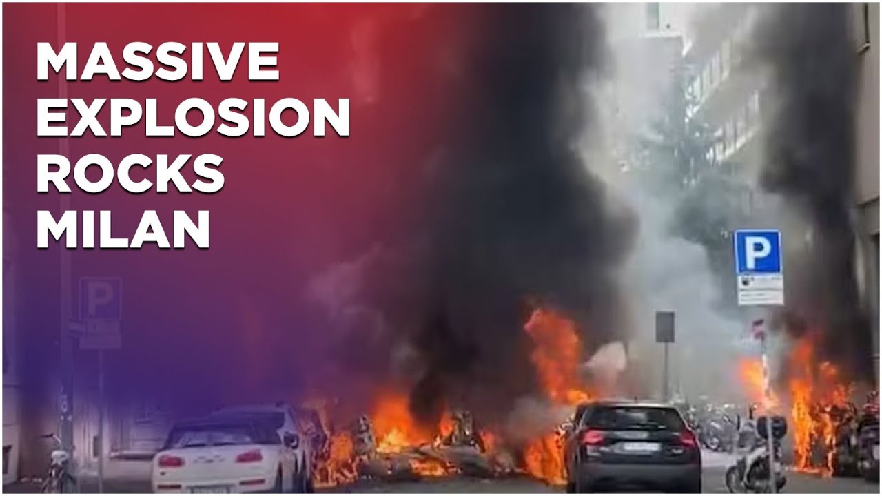 Milan Explosion Live News Update : Huge Blast Rocks Italian City, Cars Go Up In Flames