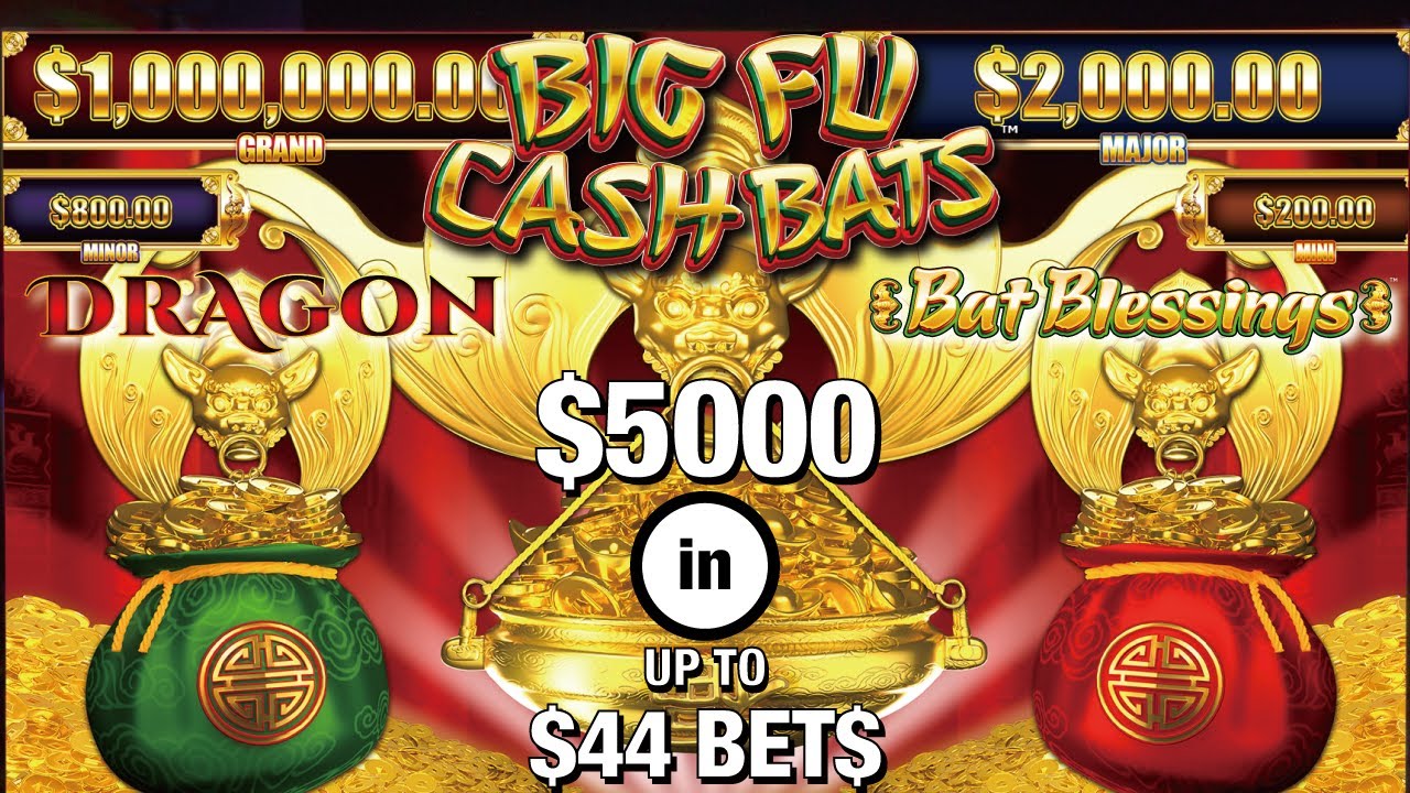 $5000 in & Spins up to $44 Max Bet! 🦇 Big Fu Cash Bats  ~ Dragon & Bat Blessings! Did it pay off?