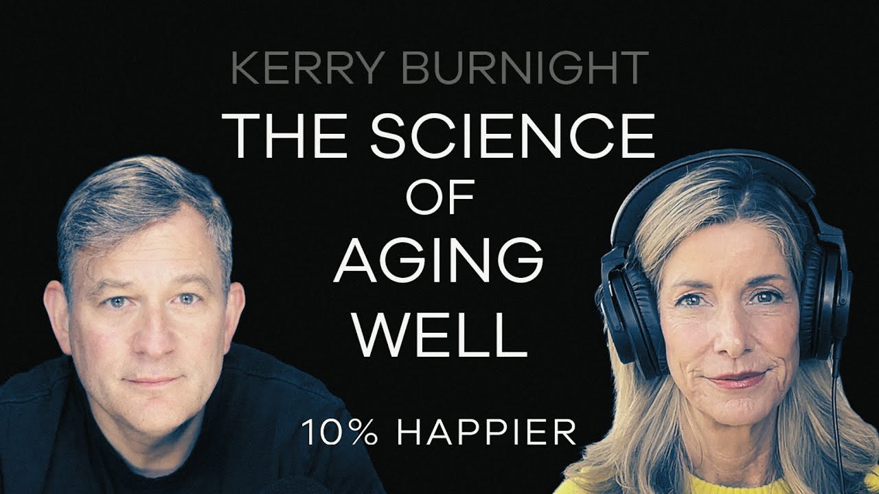 The Science of Aging Well | Kerry Burnight