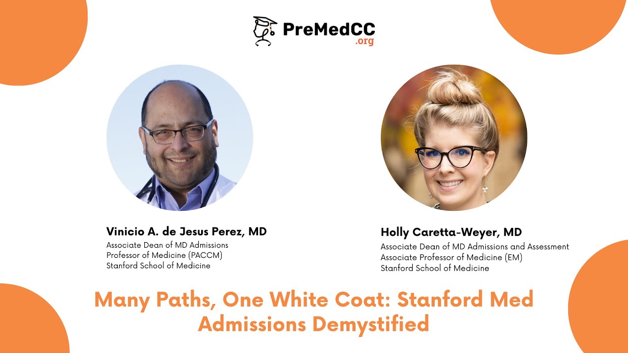 Many Paths, One White Coat: Stanford Med Admissions Demystified