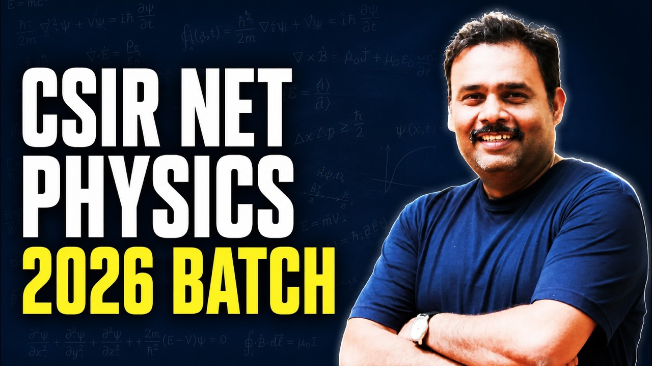 CSIR NET Physics Online Coaching | Complete Physical Sciences Preparation
