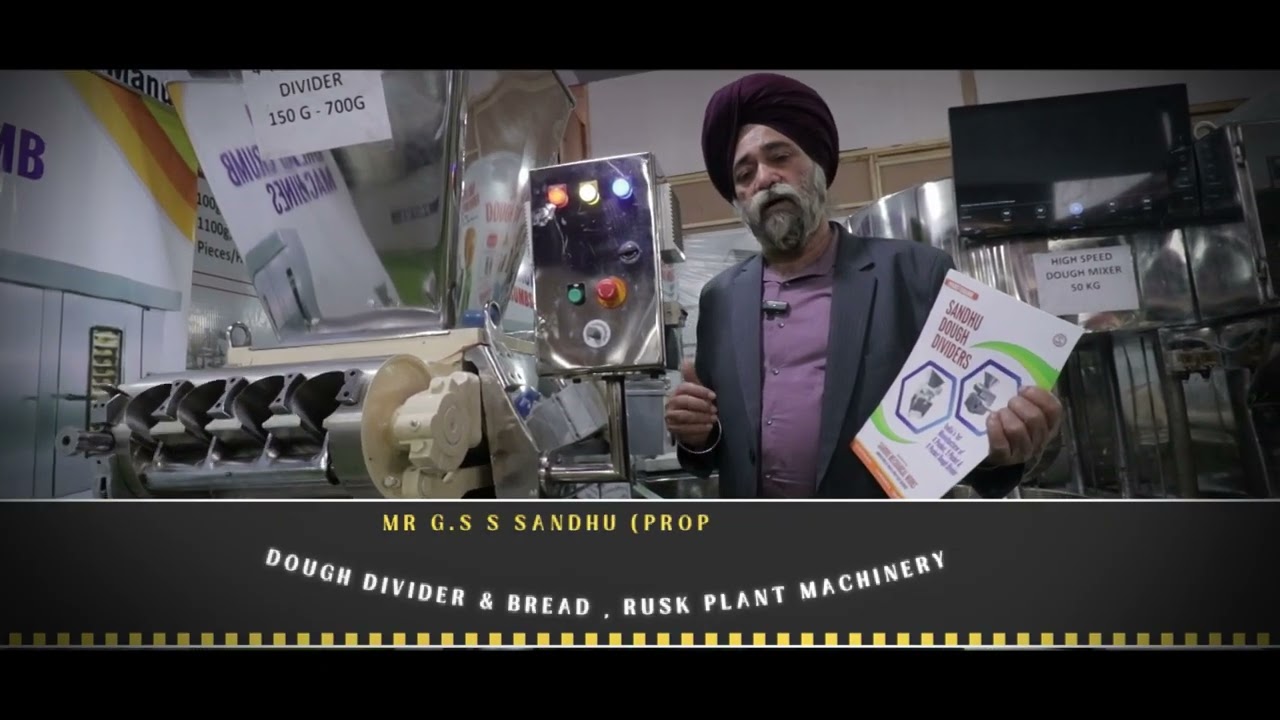 Sandhu Machinery's ( Dough Dividers & Rusk Plant Machinery's )