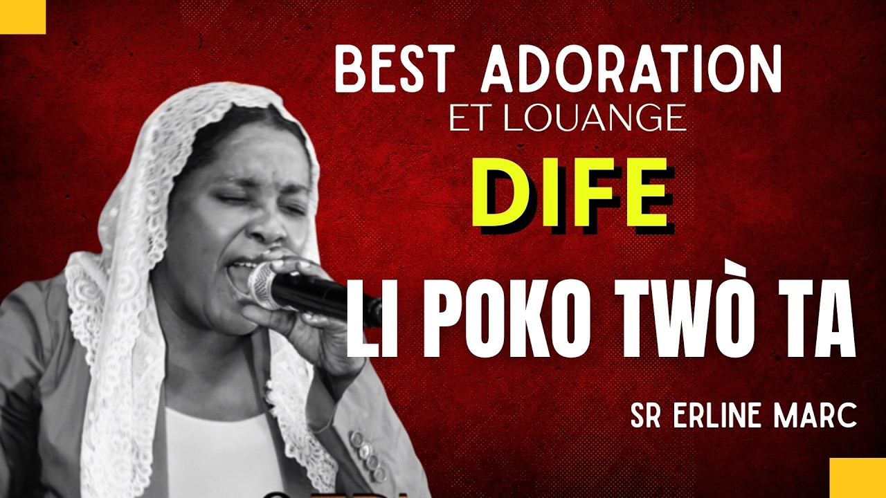 DIFE SAN PARÈY, ADORATION ET LOUANGE | li poko twò ta, BONDYE pa anreta.