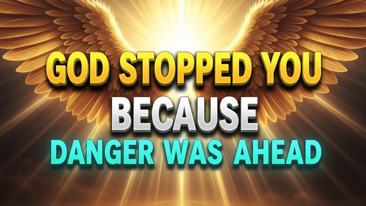 Chosen One ⚠️ This Delay Saved You — Heaven Was Protecting You