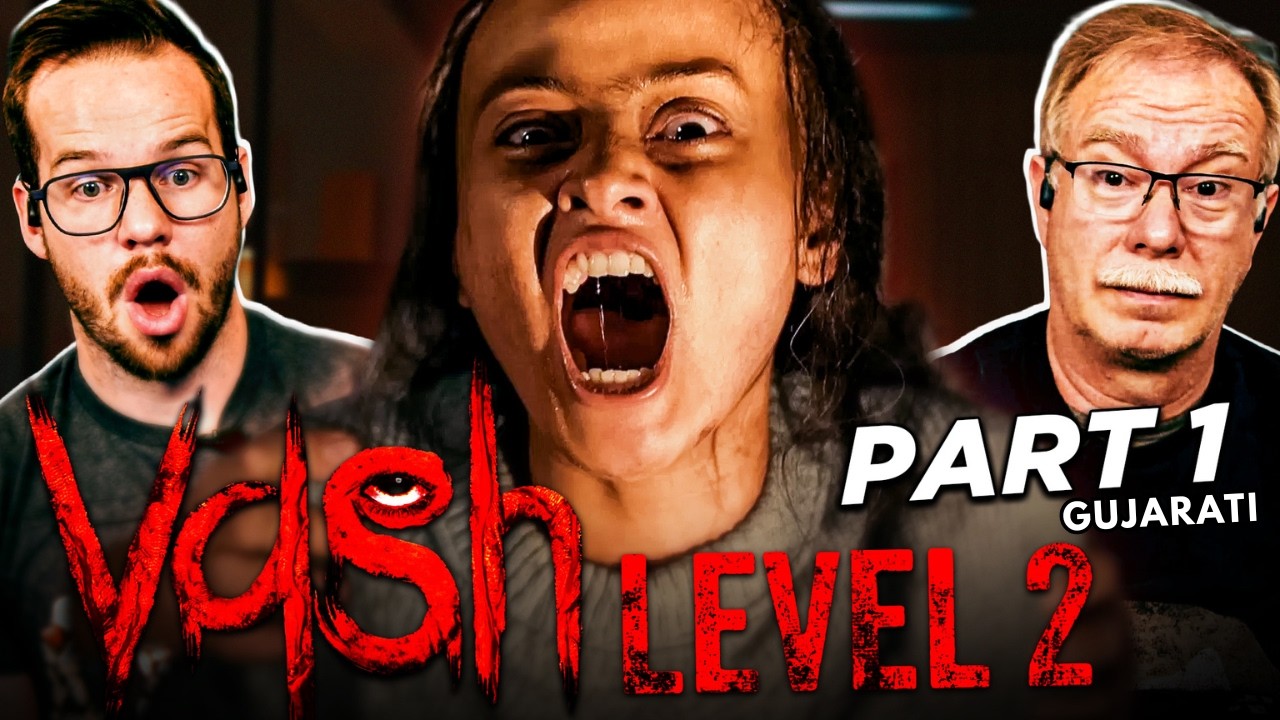 Vash Level 2 Reaction 1/2 | Gujarati Movie | Janki Bodiwala | Hiten Kumar