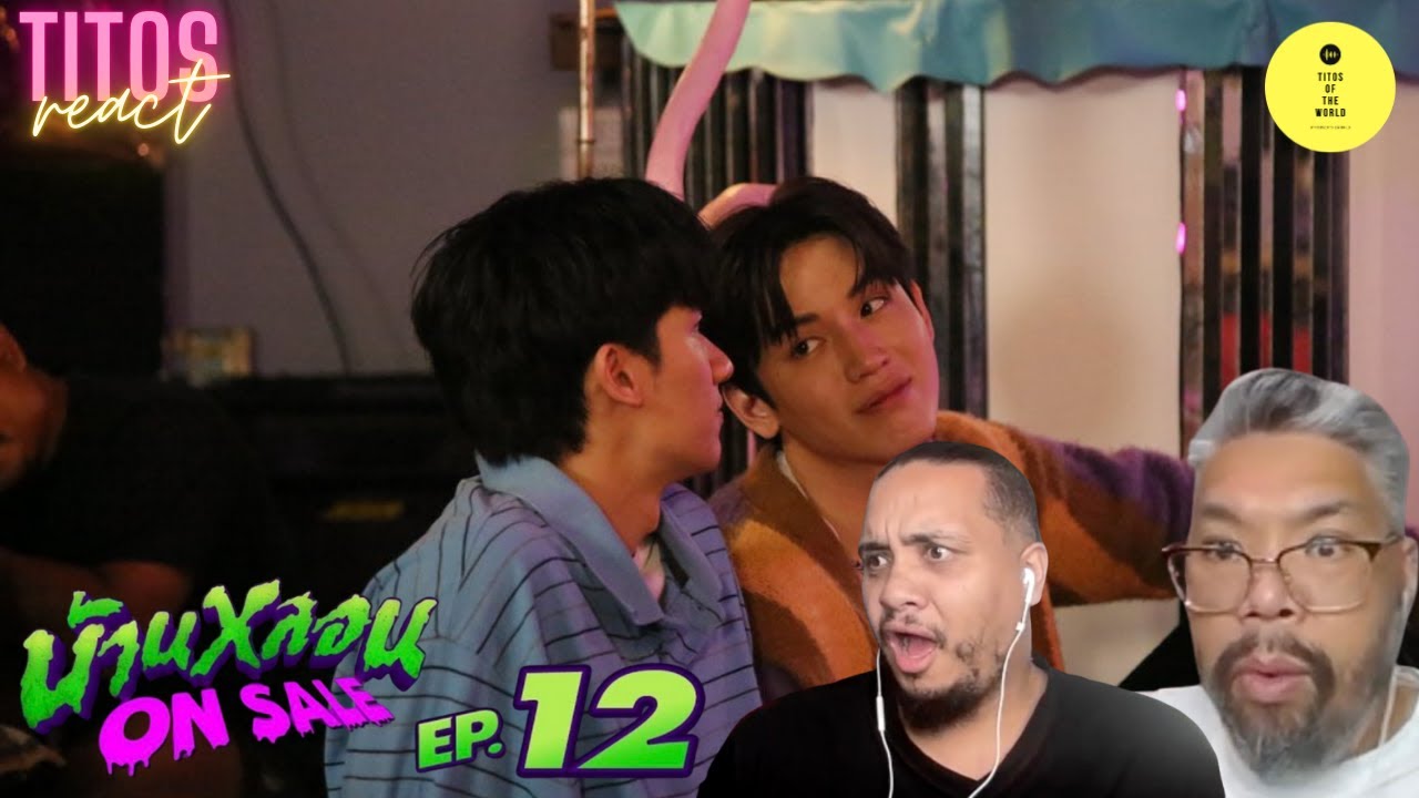 Peaceful Property | บ้านหลอน ON SALE | EP.12 REACTION