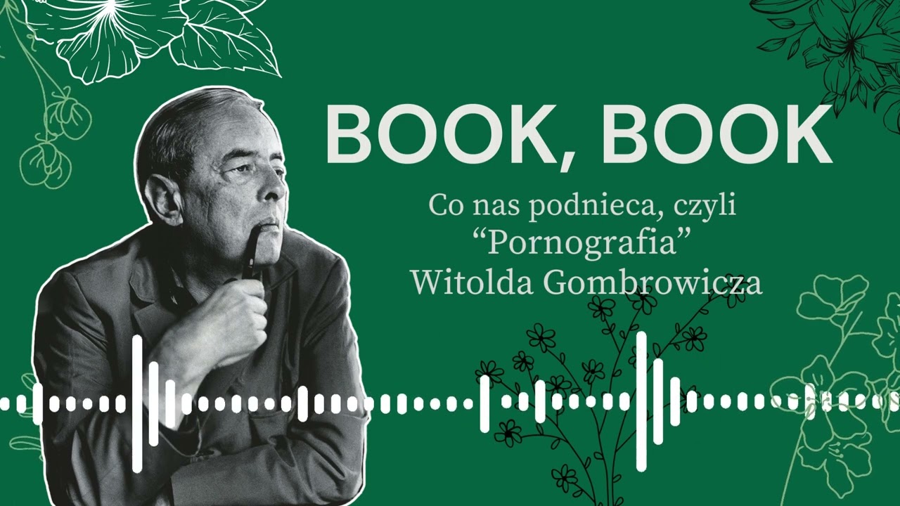 Co nas podnieca, czyli “Pornografia” Witolda Gombrowicza