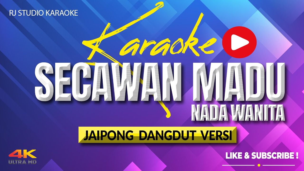 KARAOKE SECAWAN MADU BAJIDOR NADA WANITA