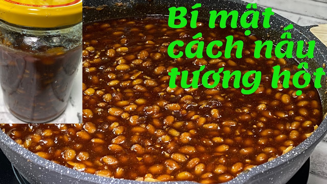 Phương Pháp Làm   Tương Hột Không Cần Ủ Mốc  , Không Phụ Gia Tương Đậu Nành Ở Mỹ Để Tủ Lạnh Lâu Hư .