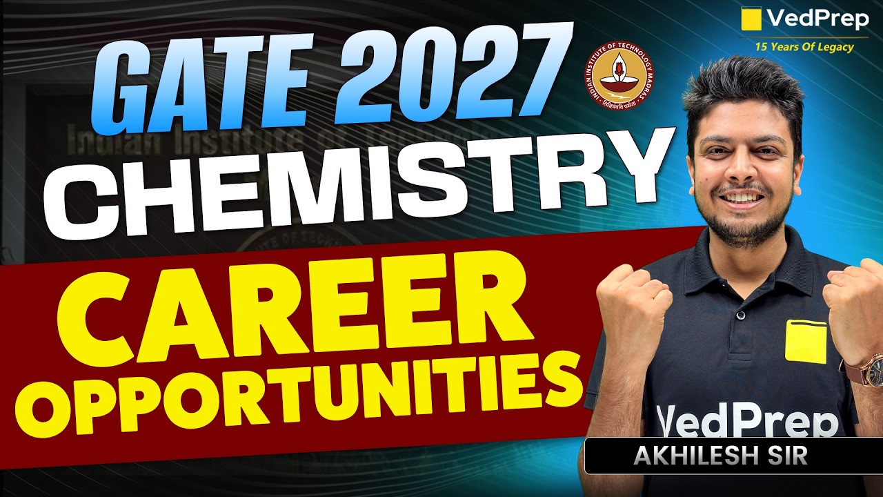 GATE Chemistry 2027 🔥 Career Opportunities After GATE 2027 | VedPrep GATE