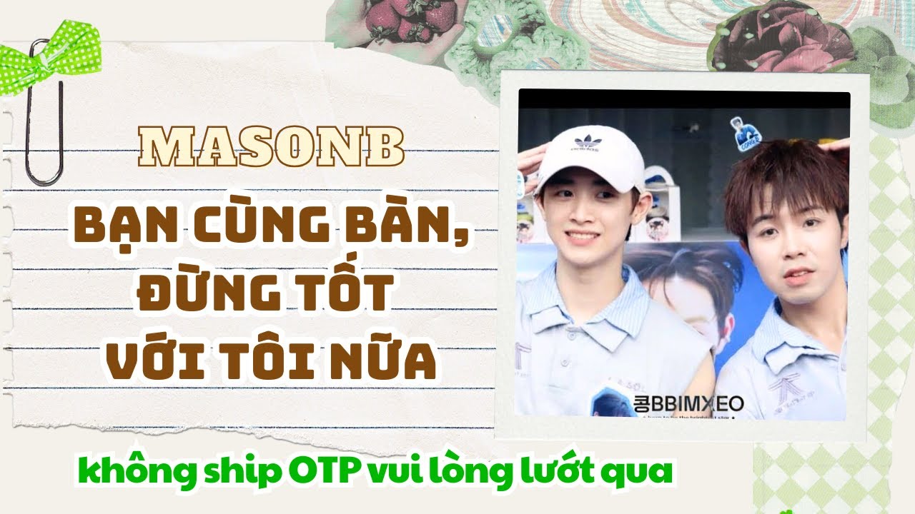 MasonB | Bạn cùng bàn, đừng tốt với tôi nữa | Phú bà tiểu học masonb audio