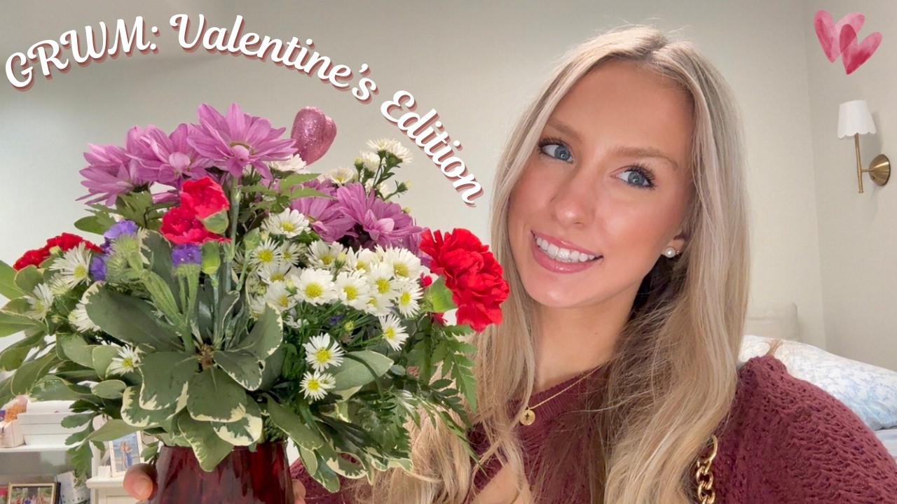 Get Ready With Me: Valentine's Day Edition *realistic girl talk*