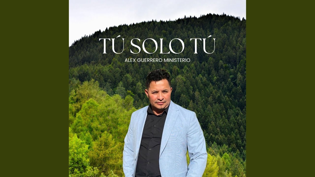 Tú solo tú