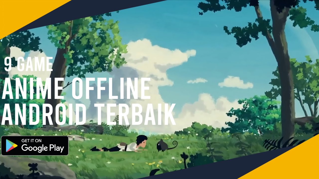 9 Game Anime Android Offline Terbaik Tahun 2026
