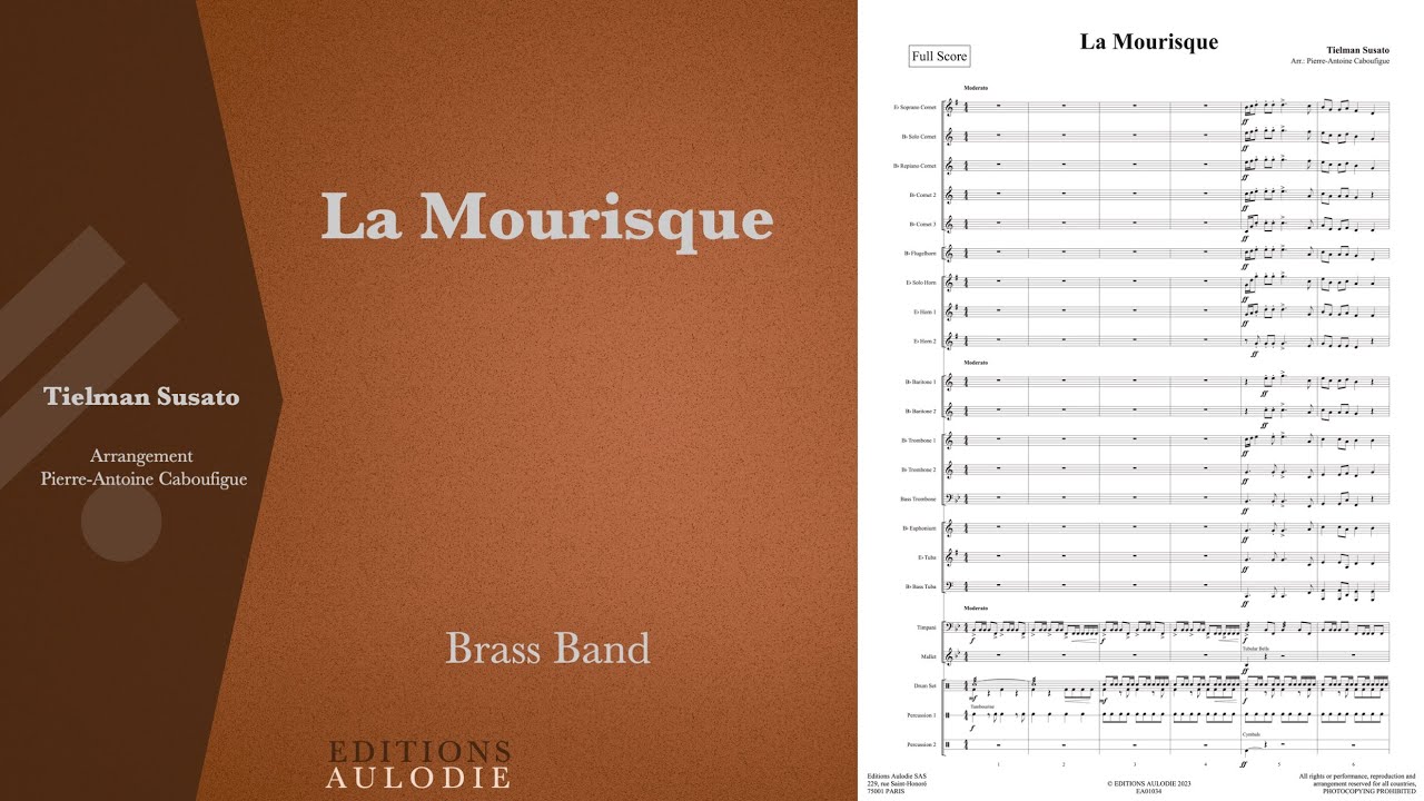 La Mourisque - Tielman Susato (score for brass band)