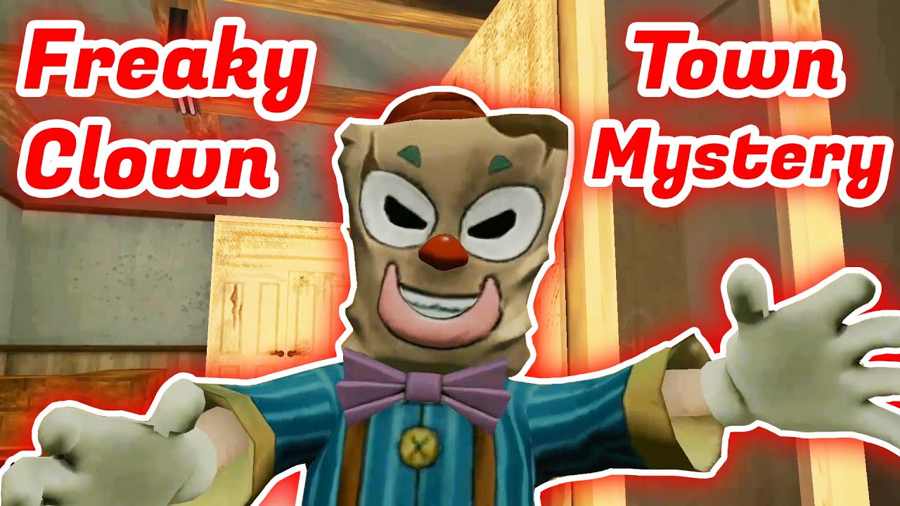 Freaky Clown Town Mystery Full Gameplay