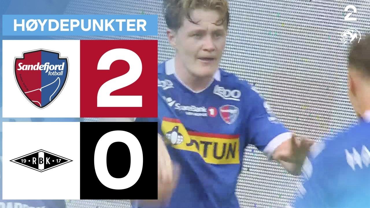 Sandefjord 2 - 0 Rosenborg - H&oslash;ydepunkter