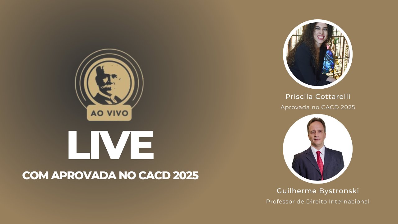 LIVE COM APROVADA NO CACD 2025: PRISCILA COTTARELLI