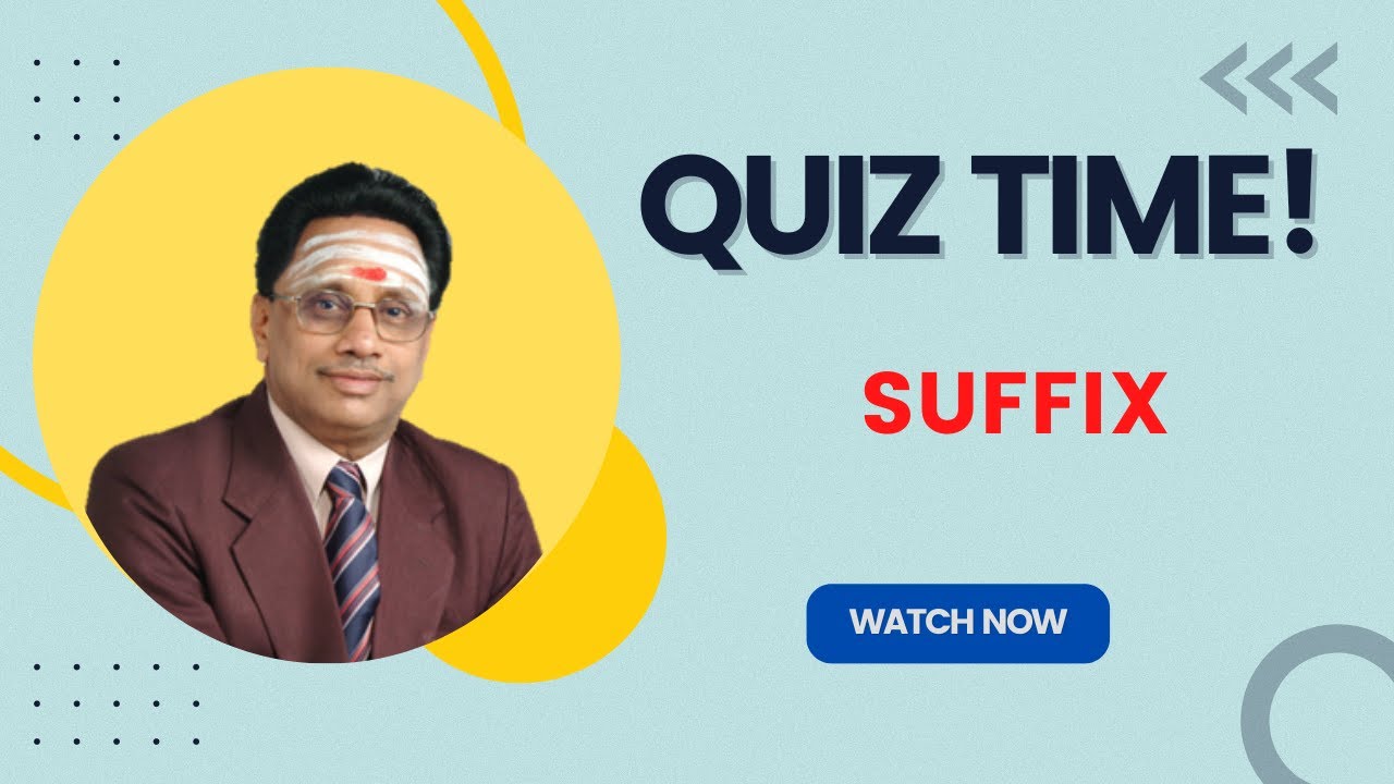 SUFFIX quiz