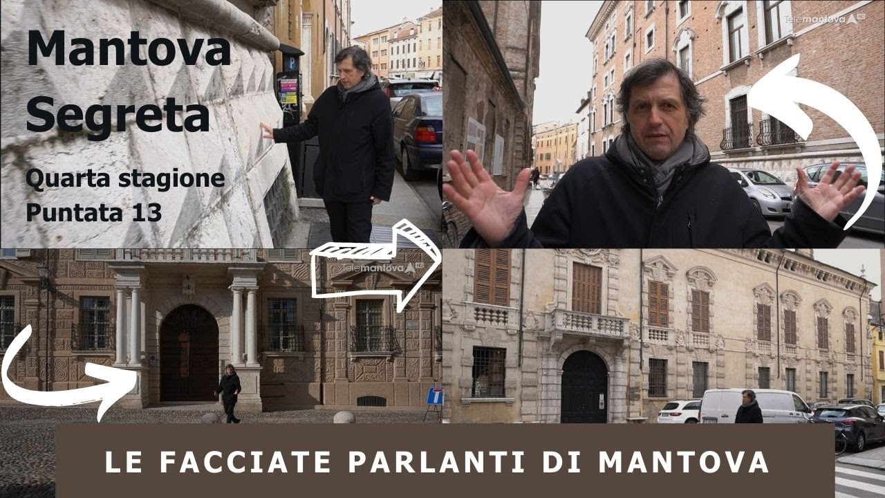 I Palazzi dai muri che parlano: le facciate parlanti a Mantova con Giacomo Cecchin - Mantova Segreta