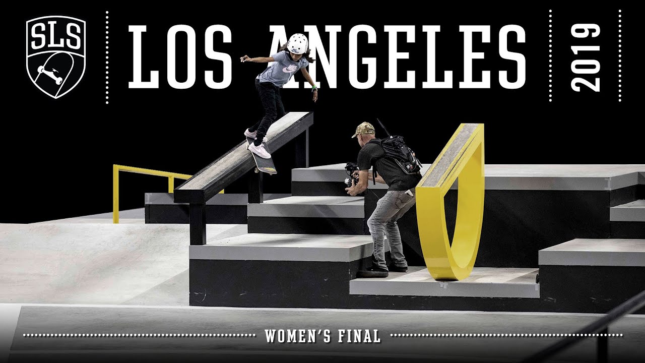 2019 SLS World Tour: Los Angeles, CA | WOMEN'S FINAL | Full Broadcast